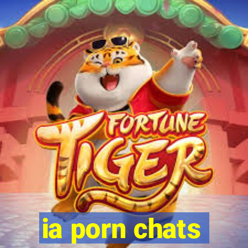 ia porn chats